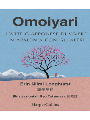 cover image of Omoiyari--L'arte giapponese di vivere in armonia con gli altri